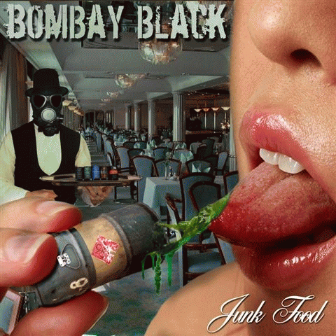 Bombay Black : Junk Food